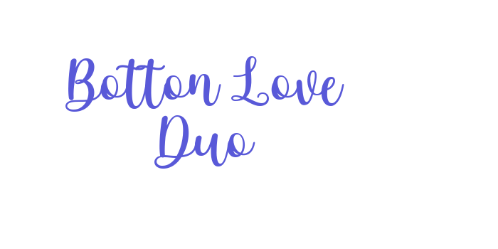 Botton Love Duo Font Download