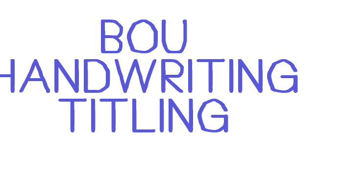 Bou Handwriting Titling Font Download