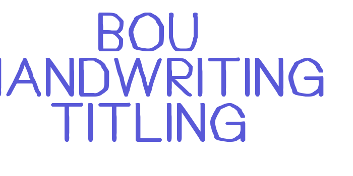 Bou Handwriting Titling Font