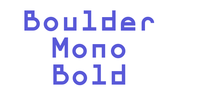 Boulder Mono Bold Font