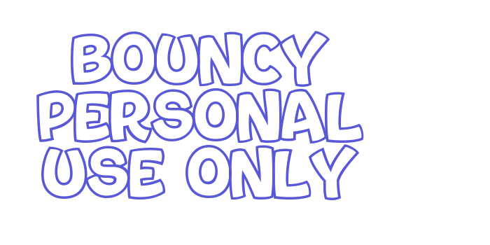 Bouncy PERSONAL USE ONLY Font Download