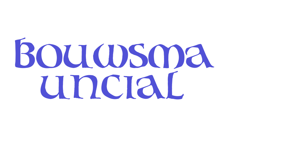 Bouwsma Uncial-font-download