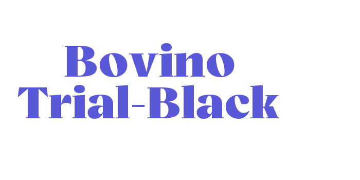 Bovino Trial-Black Font Download