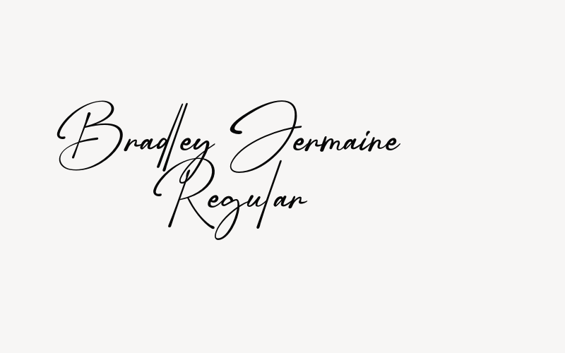 Bradley Jermaine Regular Font