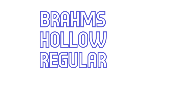 Brahms Hollow Regular Font Download