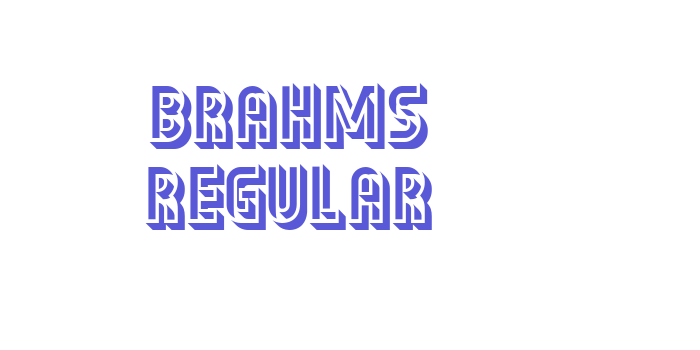 Brahms Regular Font Download