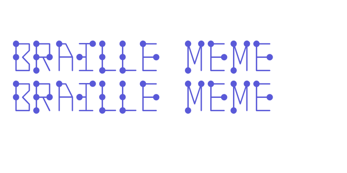 Braille Meme Braille-Meme Font Download