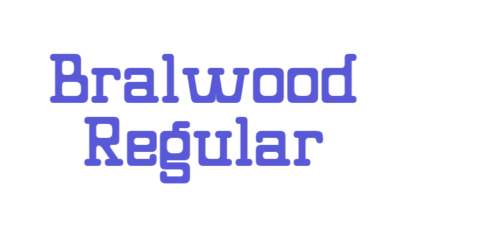 Bralwood Regular Font