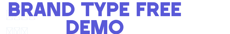 Brand Type Free Demo