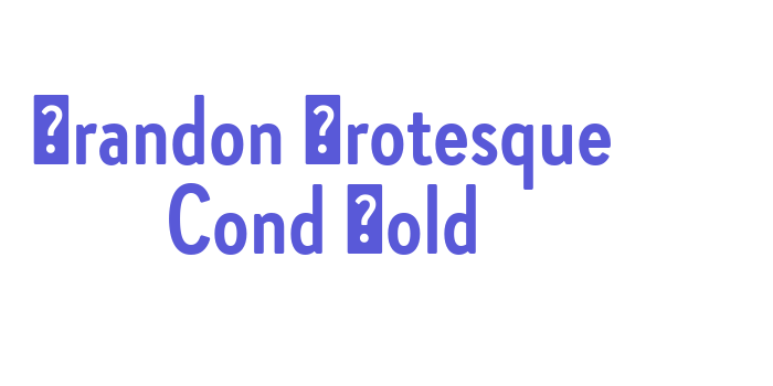 Brandon Grotesque Cond Bold Font Download