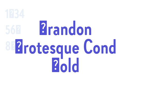 Brandon Grotesque Cond Bold