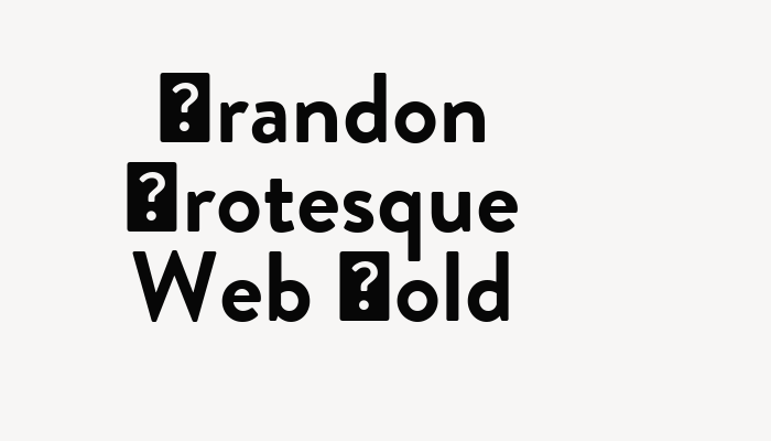 Brandon Grotesque Web Bold font download