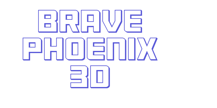 Brave Phoenix 3D Font