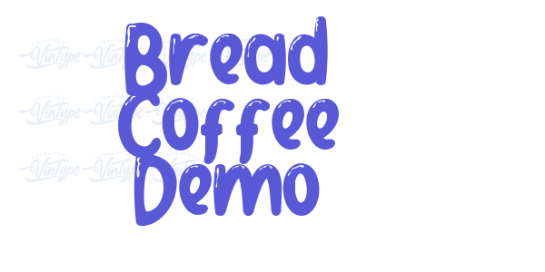 Bread Coffee Demo font