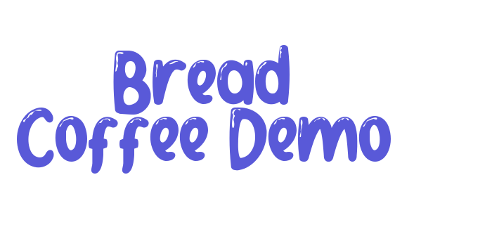 Bread Coffee Demo Font Download