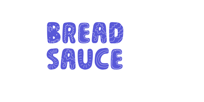 Bread Sauce Font