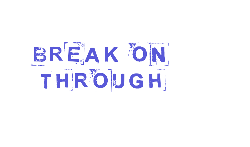 Break on through Font Download