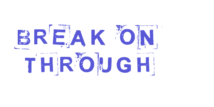 Break on through Font