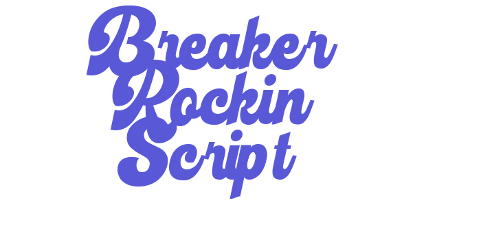 Breaker Rockin Script Font Download