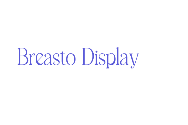 Breasto Display Font