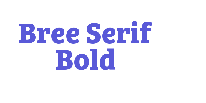 Bree Serif Bold Font