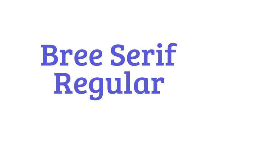 Bree Serif Regular Font