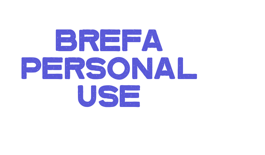 Brefa Personal Use Font