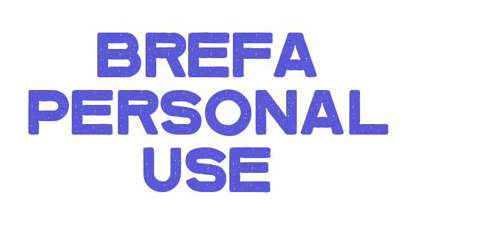 Brefa Personal Use Font Download