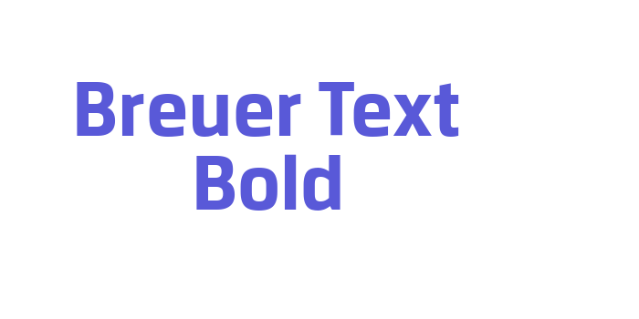 Breuer Text Bold Font Download