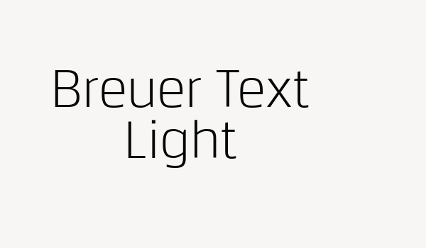 Breuer Text Light Font