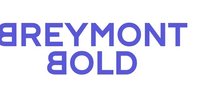 Breymont Bold Font