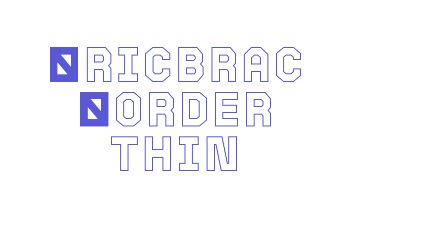 Bricbrac Border Thin Font