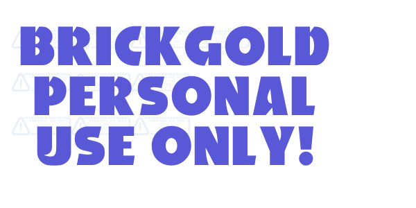 Brickgold PERSONAL USE ONLY! font free