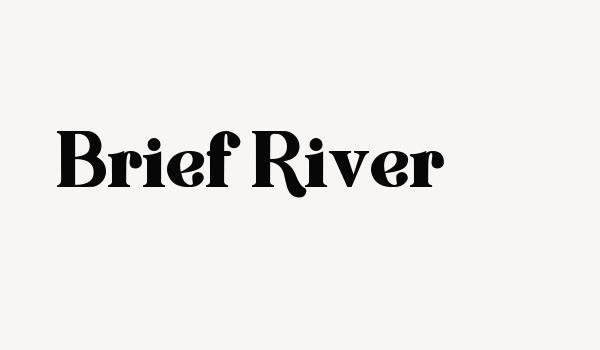 Brief River Font