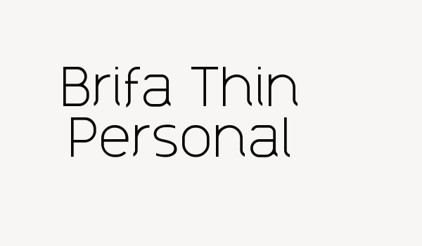 Brifa Thin Personal Font