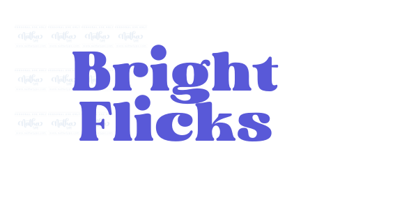 Bright Flicks font free