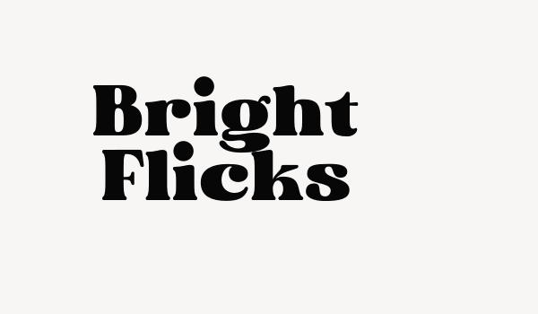 Bright Flicks Font