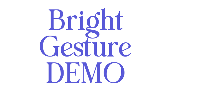 Bright Gesture DEMO Font