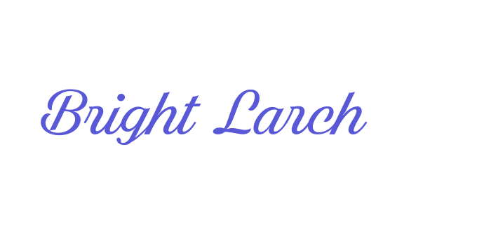 Bright Larch Font