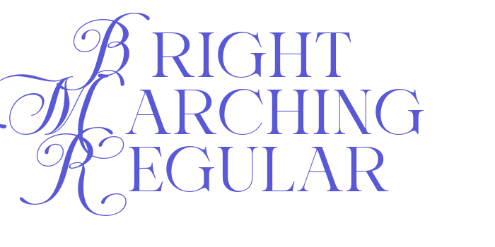 Bright Marching Regular Font Download