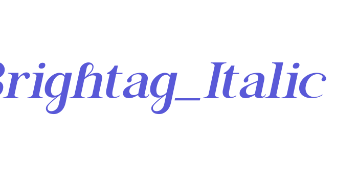 Brightag_Italic Font