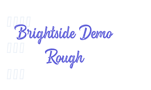 Brightside Demo Rough Font