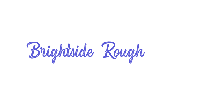 Brightside  Rough Font