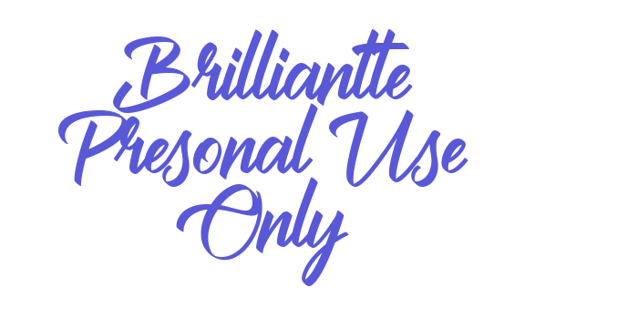 Brilliantte Presonal Use Only Font Download