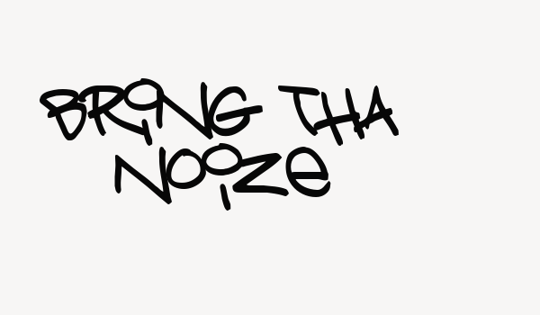 Bring tha noize Font