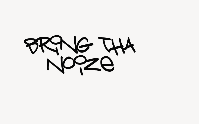 Bring tha noize Font