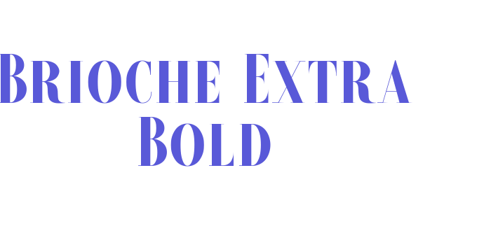 Brioche-Extra Bold Font