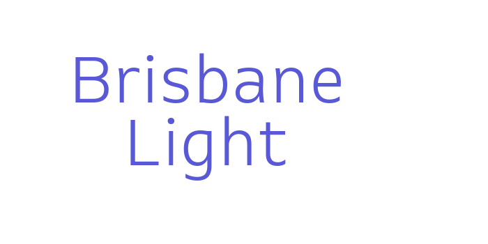 Brisbane Light Font