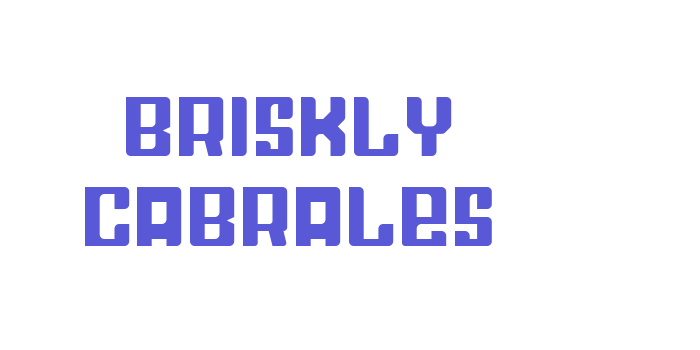 Briskly Cabrales Font