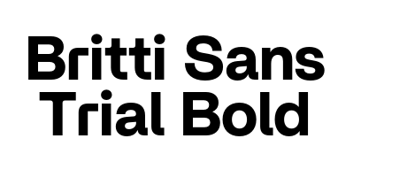 Britti Sans Trial Bold